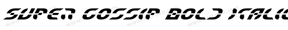 Super Gossip Bold Italic字体转换